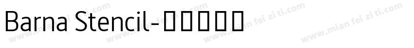 Barna Stencil字体转换